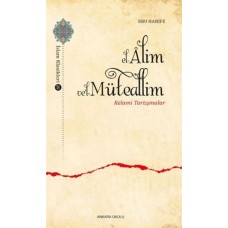 El-Alim Vel-Müteallim - Kelami Tartışmalar