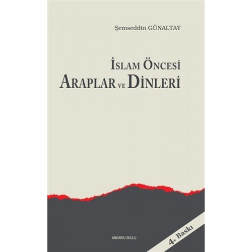 İslam Öncesi Araplar ve Dinleri