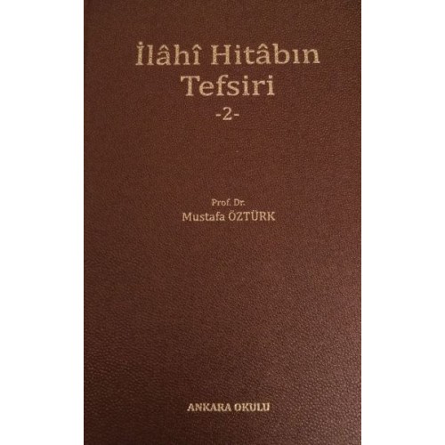 İlahi Hitabın Tefsiri 2