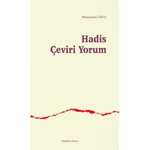 Hadis Çeviri Yorum