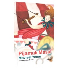 Pijamalı Masal - Masal Kulübü Serisi