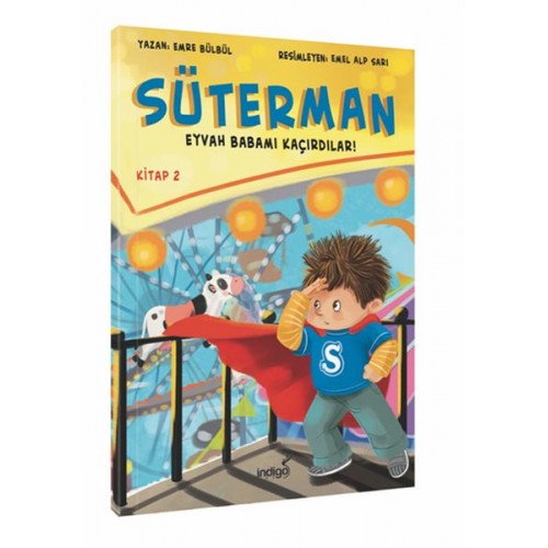 Süterman 2. Kitap - Eyvah Babamı Kaçırdılar !