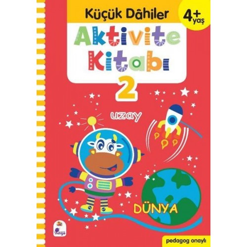 Küçük Dahiler Aktivite Kitabı 2 (4+ Yaş)