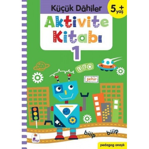 Küçük Dahiler Aktivite Kitabı 1 (5+ Yaş)