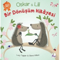 Oskar ve Lili - Bir Dönüşüm Hikayesi