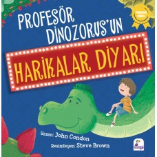 Profesör Dinozorus’un Harikalar Diyarı