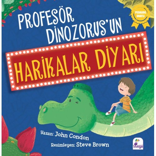 Profesör Dinozorus’un Harikalar Diyarı