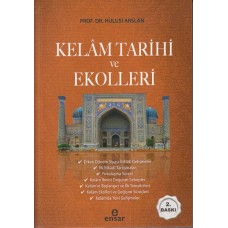 Kelam Tarihi ve Ekolleri