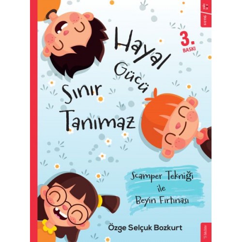 Hayal Gücü Sınır Tanımaz - Scamper Tekniği ile Beyin Fırtınası