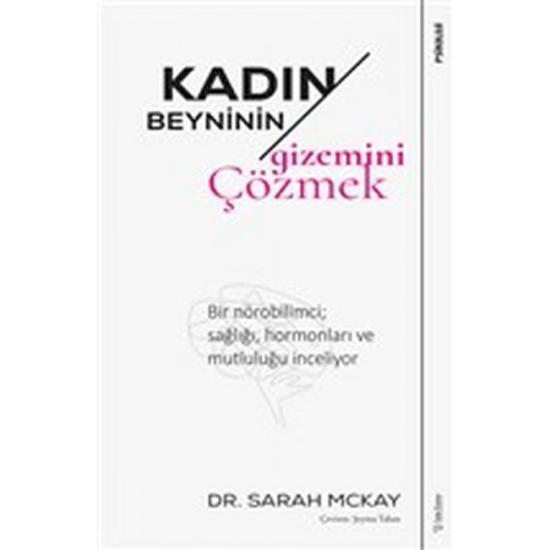 Kadın Beyninin Gizemini Çözmek