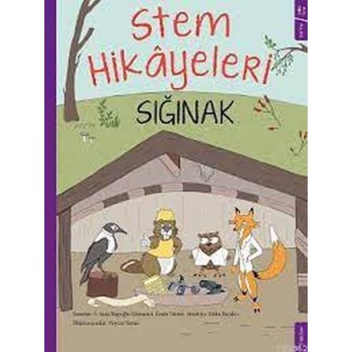 Sığınak - Stem Hikayeleri