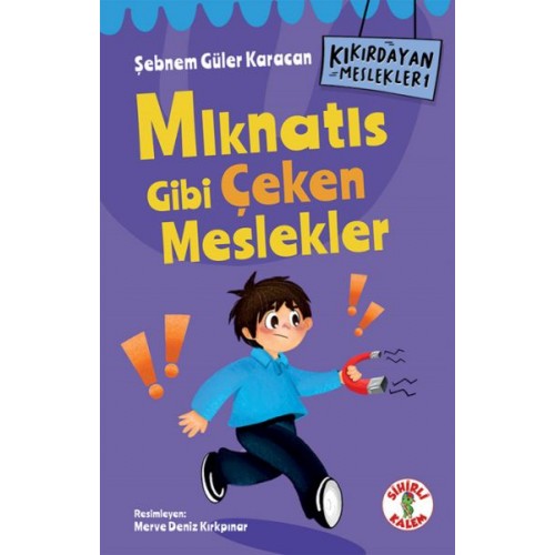 Kıkırdayan Meslekler 1 –  Mıknatıs Gibi Çeken Meslekler