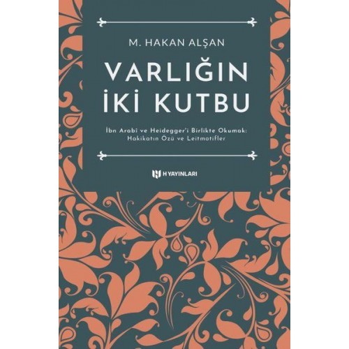 Varlığın İki Kutbu