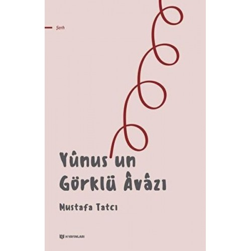 Yunus’un Görklü Avazı