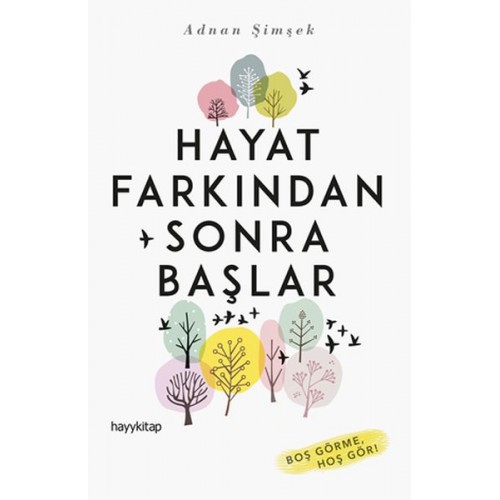 Hayat Farkından Sonra Başlar