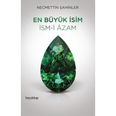 En Büyük İsim - İsm-İ Azam