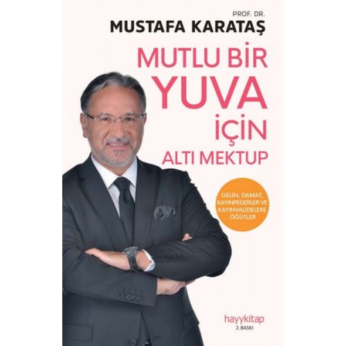 Mutlu Bir Yuva İçin Altı Mektup