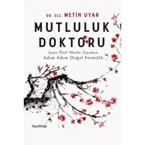 Mutluluk Doktoru