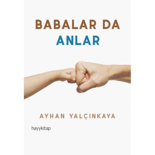 Babalar Da Anlar