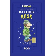 Karanlık Köşk - Sherlock Holmes