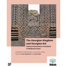 The Georgıan Kıngdom And Georgıan Art