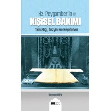 Hz. Peygamber'in Kişisel Bakımı