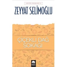 Çiçekli Dağ Sokağı - Bütün Eserleri 8