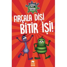 Çürük Ali ve Mikrop Necati - Fırçala Dişi Bitir İşi!