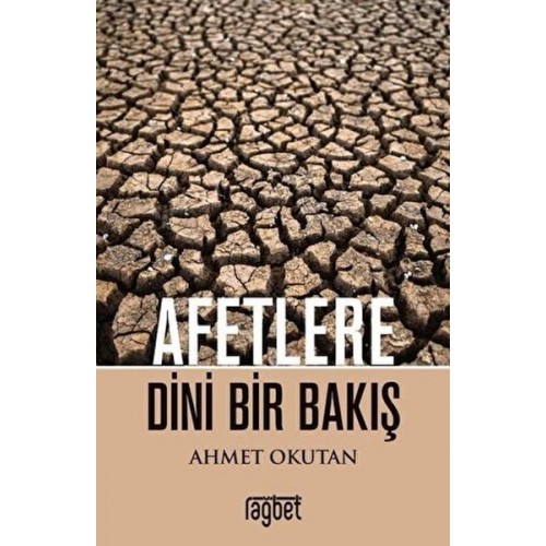 Afetlere Dini Bir Bakış