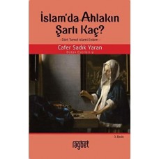 İslam'da Ahlakın Şartı Kaç?