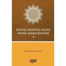 Sosyal Hayatla İlgili Hadis Makaleleri-3