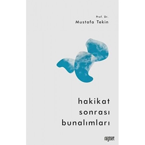 Hakikat Sonrası Bunalımları