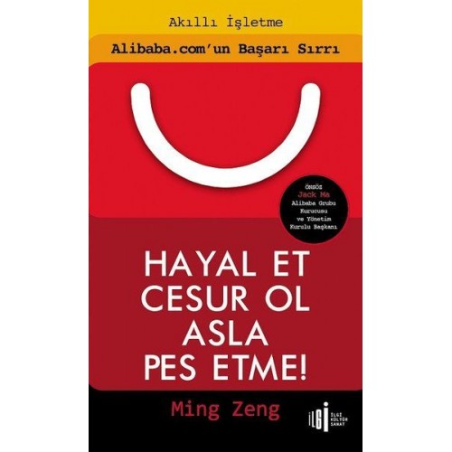 Hayal Et Cesur Ol Asla Pes Etme!