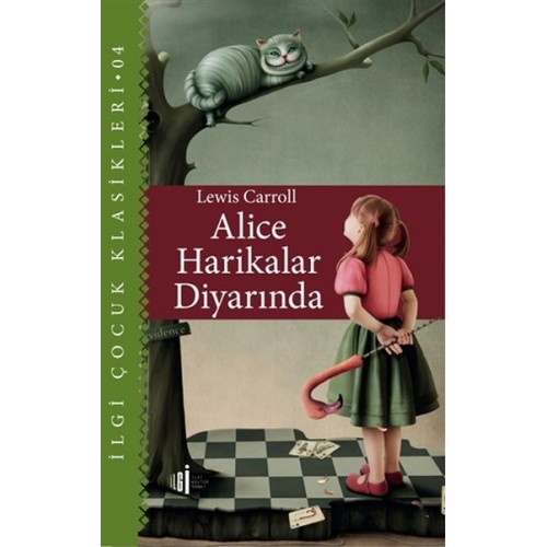 Alice Harikalar Diyarında - Çocuk Klasikleri