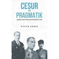 Cesur ve Pragmatik