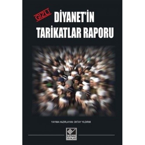 Diyanet'in Gizli Tarikatlar Raporu