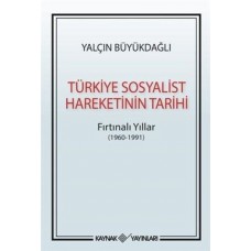 Türkiye Sosyalist Hareketinin Tarihi