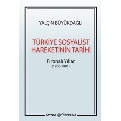 Türkiye Sosyalist Hareketinin Tarihi