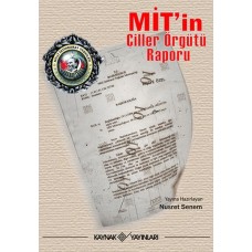 MİT’in Çiller Örgütü Raporu