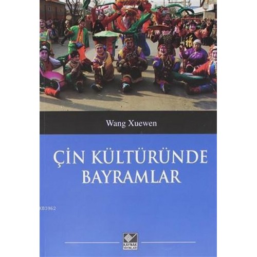 Çin Kültüründe Bayramlar