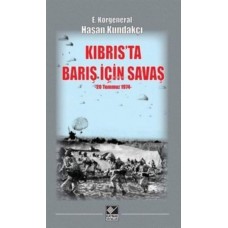 Kıbrıs'ta Barış İçin Savaş (20 Temmuz 1974)