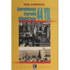 Cerrahpaşa Cerrahi Kliniği'nde 44 Yıl