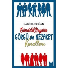 Gündelik Hayatta Görgü ve Nezaket Kuralları