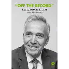 Off The Record Yavuz Donat Kitabı