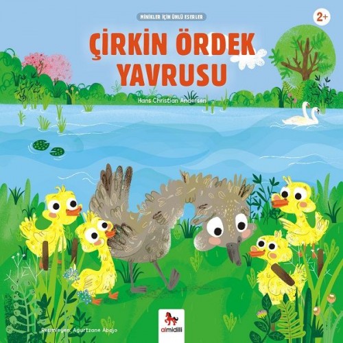 Çirkin Ördek Yavrusu - Minikler İçin Ünlü Eserler