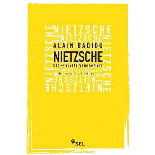 Nietzsche - Anti - Felsefe Seminerleri