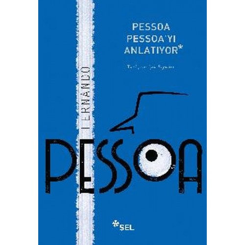 Pessoa Pessoa'yı Anlatıyor