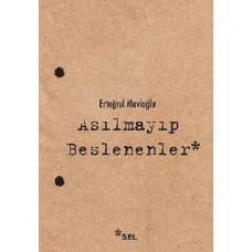 Asılmayıp Beslenenler