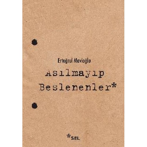 Asılmayıp Beslenenler