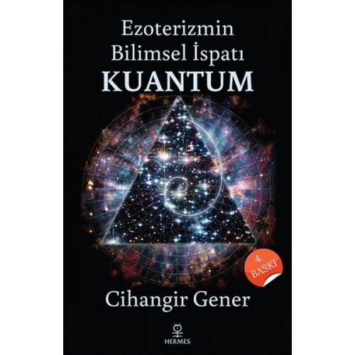 Ezoterizmin Bilimsel İspatı Kuantum